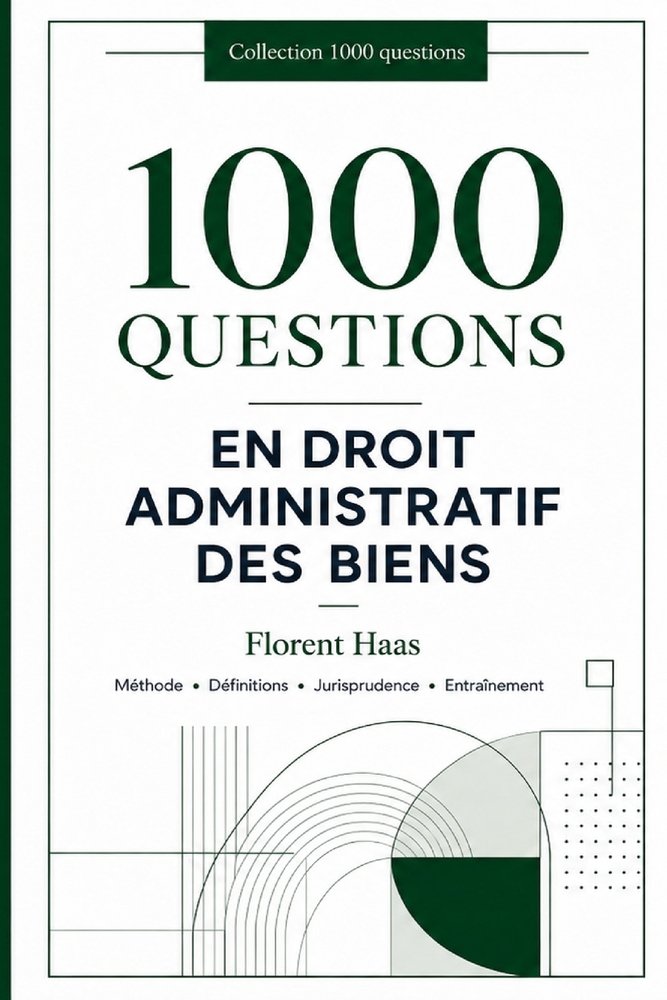 1000 questions en droit administratif des biens cover