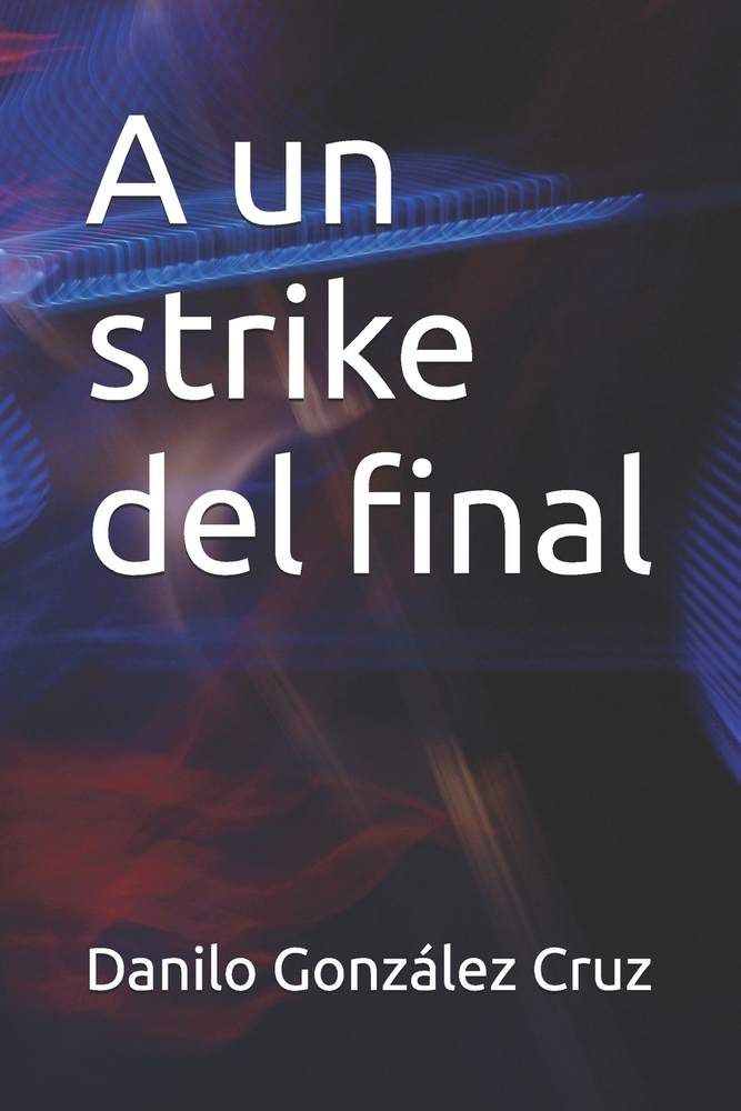 A un strike del final cover