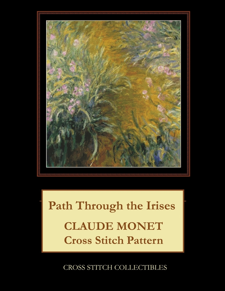 Path Through the Irises: Claude Monet Cross Stitch Pattern cover