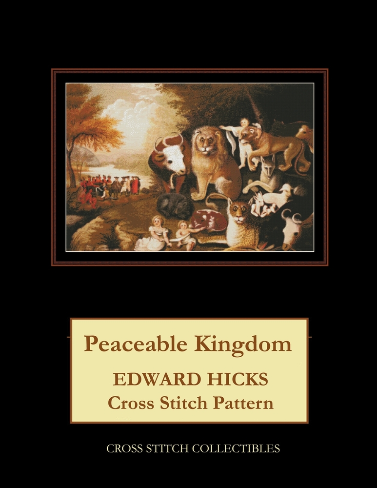 Peaceable Kingdom: Edward Hicks Cross Stitch Pattern cover