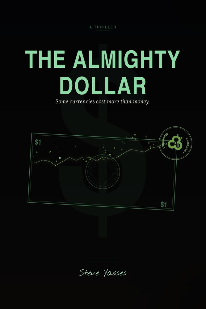 The Almighty Dollar: Some currencies cost more than money cover