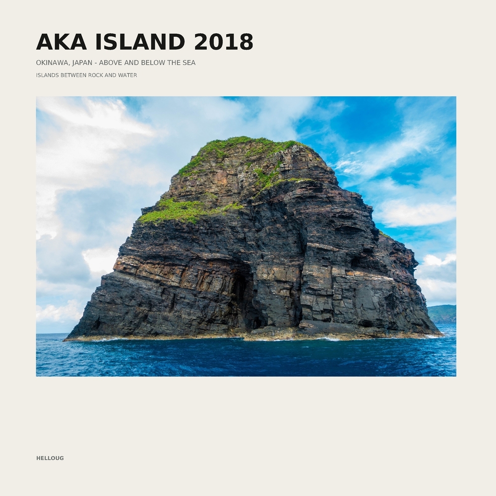 Aka Island 2018: Okinawa, Japan - Above and Below the Sea cover