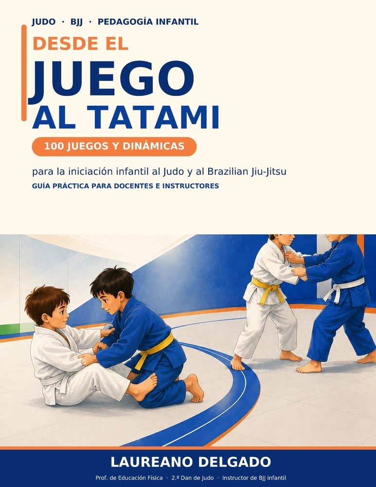 Desde el juego al tatami: Dinámicas de iniciación al Judo y al Jiu Jitsu Brasileño cover