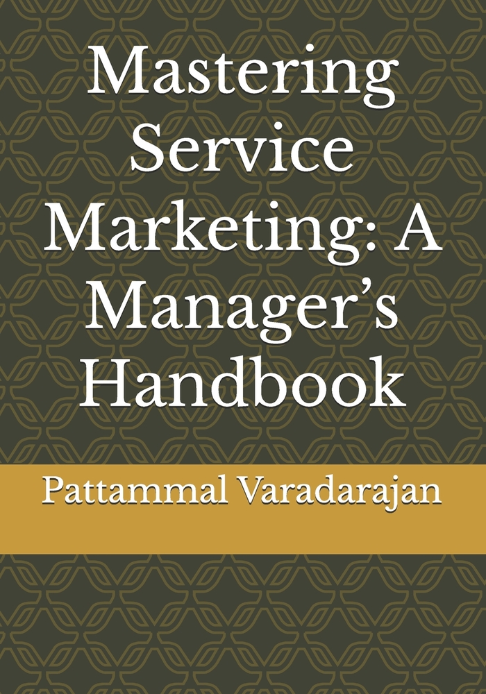 Mastering Service Marketing: A Manager's Handbook cover