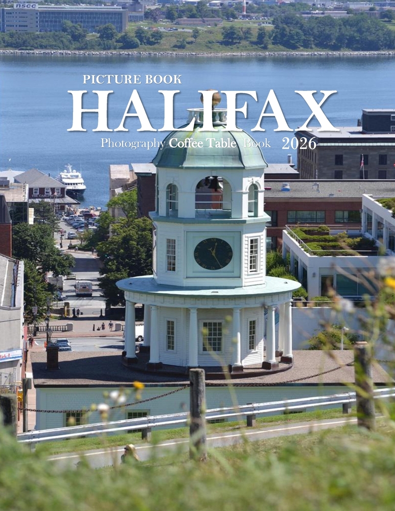 Halifax: Cool Pictures That Create an Idea for You About an Amazing Area, Buildings style, Cultural Religious ... All Travels, Hiking and Pictures Lov cover