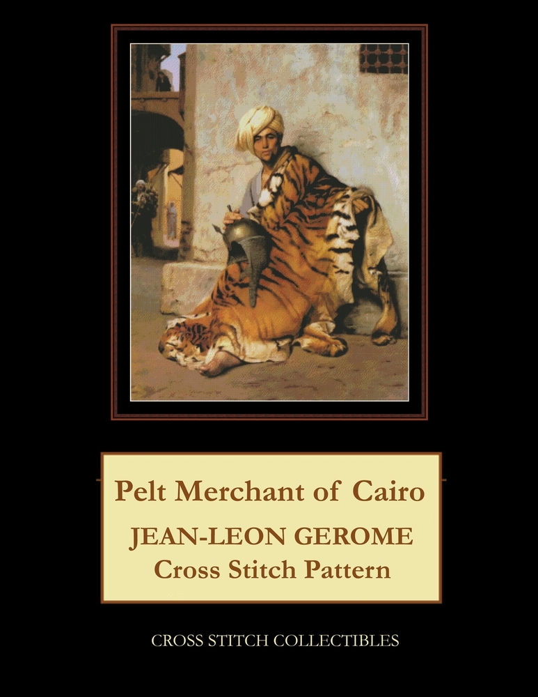Pelt Merchant of Cairo: Jean-Leon Gerome Cross Stitch Pattern cover