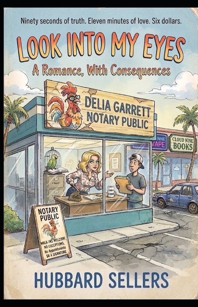 Look Into My Eyes: A Romance, With Consequences cover