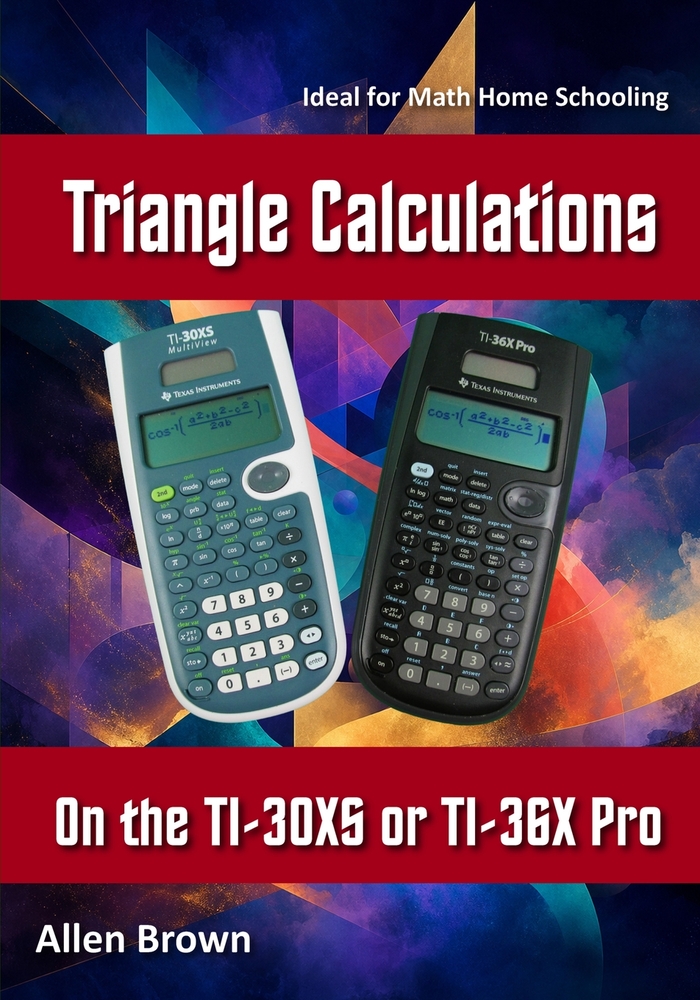 Triangle Calculations on the TI-30XS or TI-36X Pro cover