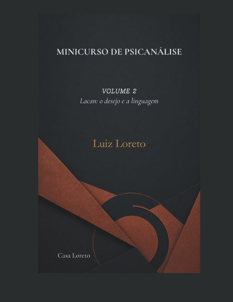 Minicurso de Psicanálise: VOLUME 3 - Depois de Freud e Lacan: outras vozes cover