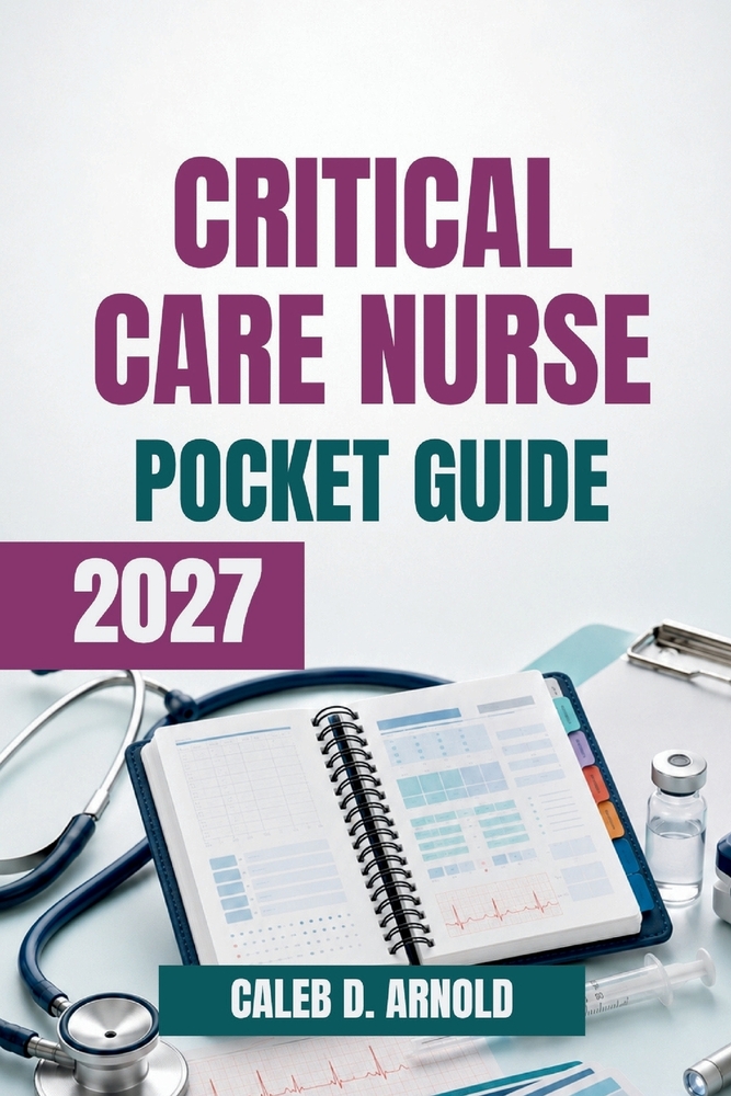 Critical Care Nurse Pocket Guide 2027 cover