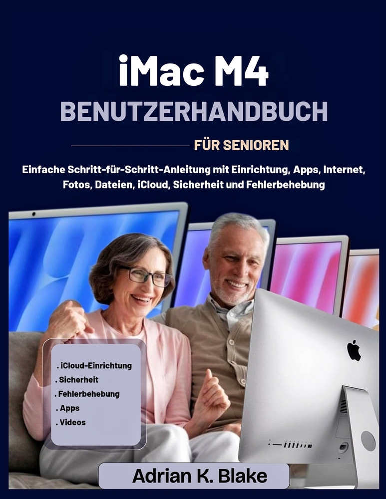 iMac M4 BENUTZERHANDBUCH FÜR SENIOREN cover
