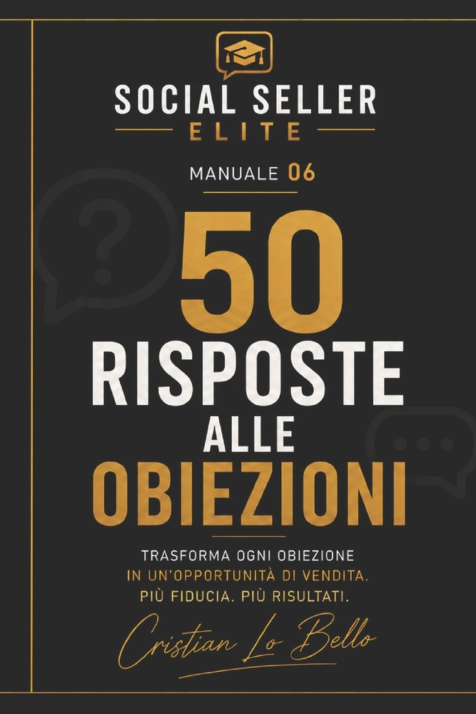 Social Seller Elite - 50 risposte alle obiezioni cover