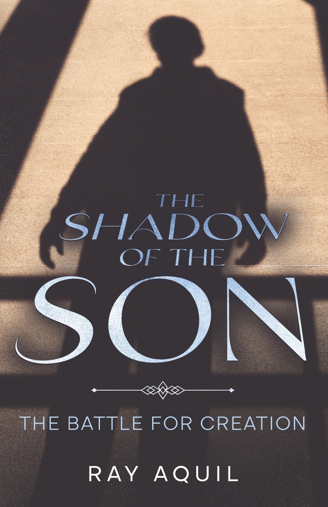 The Shadow of the Son: The Battle for Creation cover