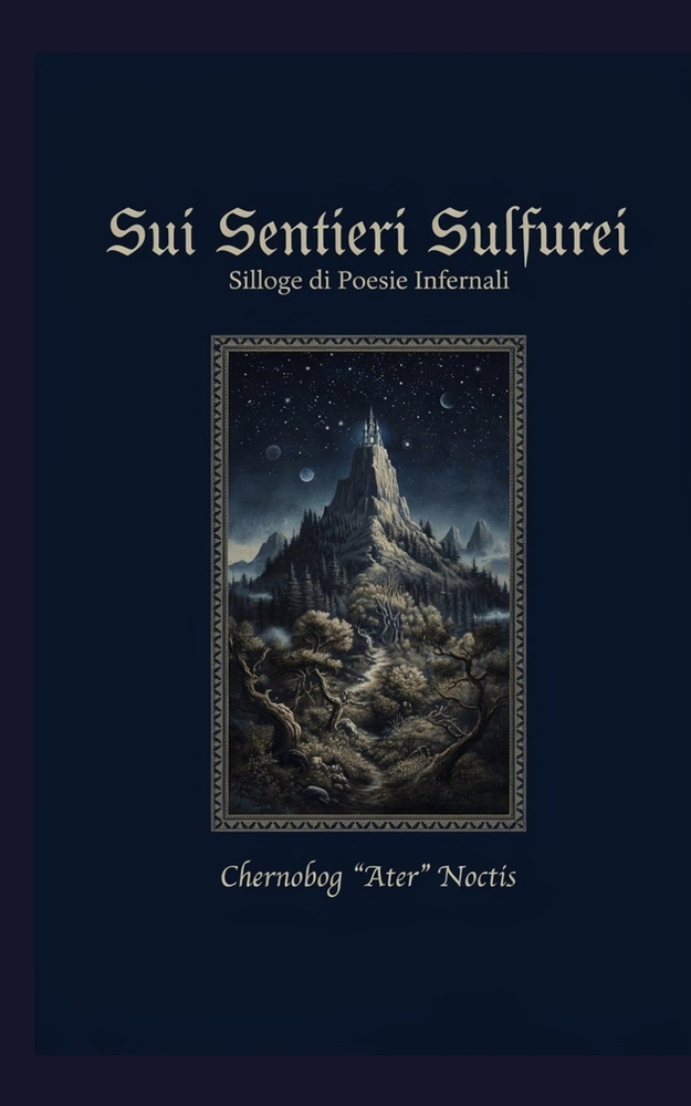 Sui Sentieri Sulfurei: Silloge di Poesie Infernali cover
