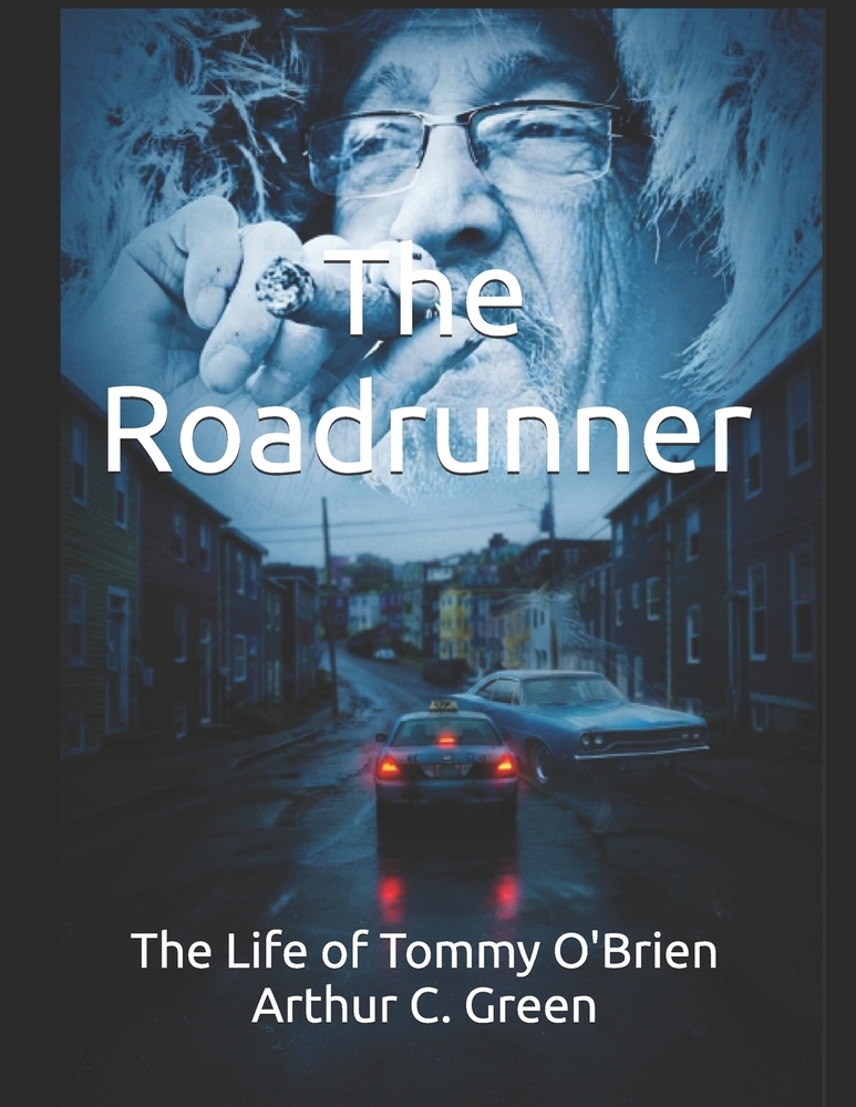 The Roadrunner: The Life of Tommy O'Brien cover