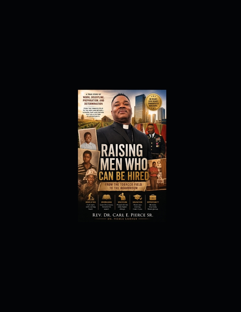 Raising Men Who Can Be Hired: From the Tobacco Field to the Boardroom cover