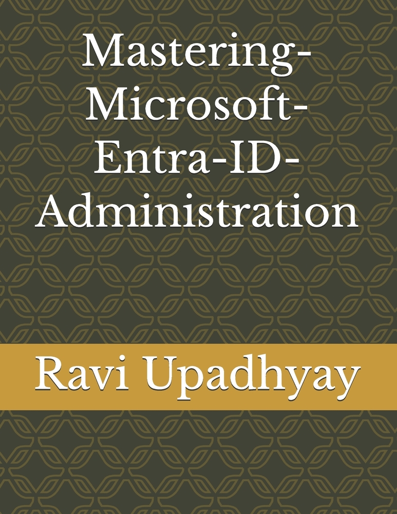 Mastering-Microsoft-Entra-ID-Administration cover