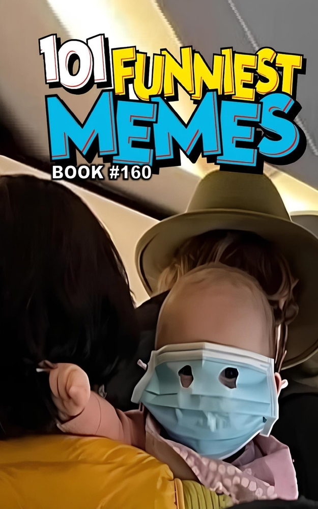 101 Funniest Memes: Book 160 cover
