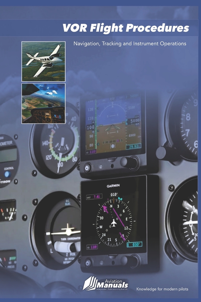 VOR Flight Procedures: Navigation, Tracking and Instrument Operations cover