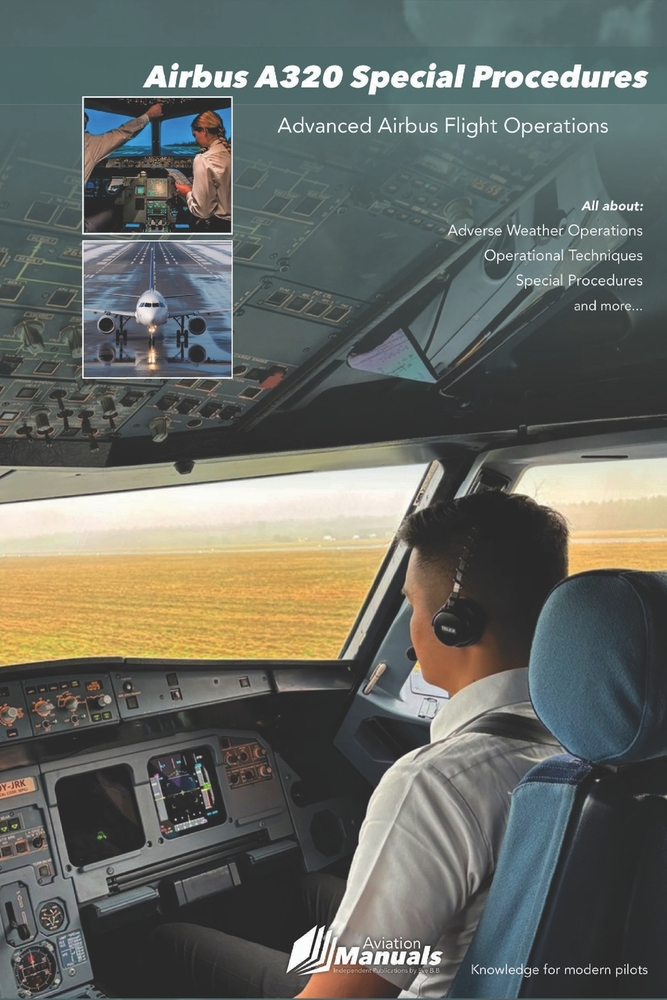 Airbus A320 Special Procedures: Advanced Airbus Flight Operations cover
