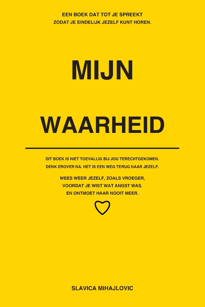 Mijn Waarheid: Een eerlijk gesprek over angst, overdenken, eenzaamheid en de weg terug naar je leven cover