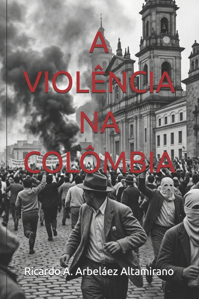 A Violência Na Colômbia cover