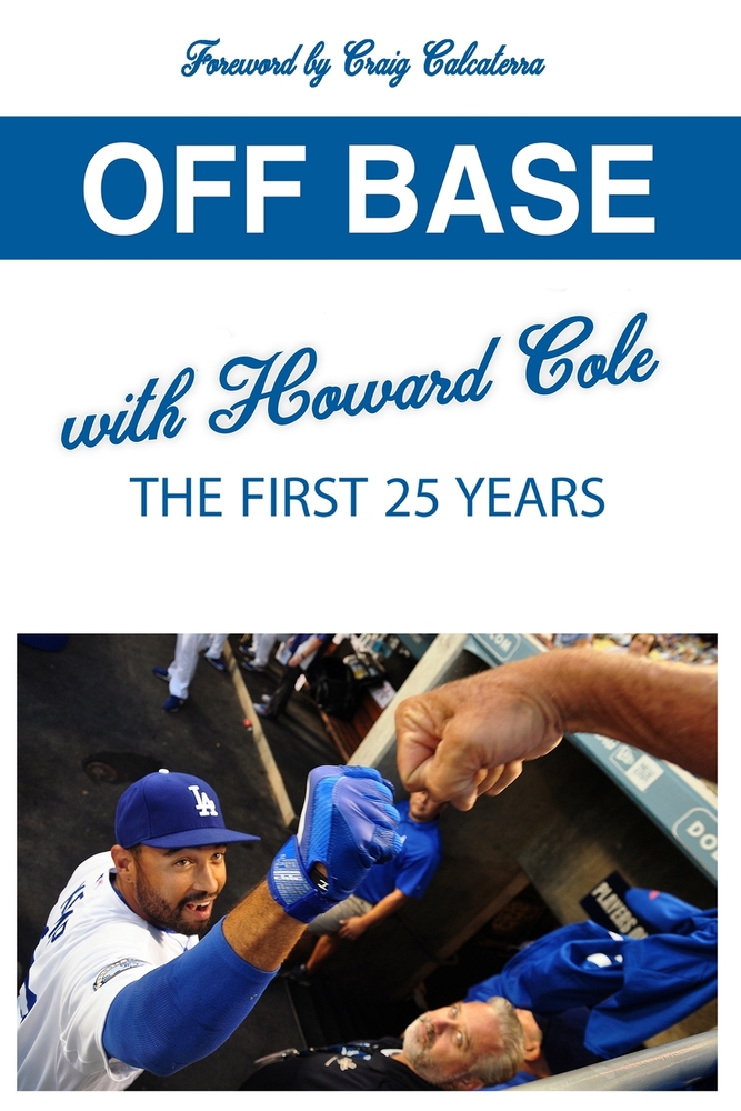 Off Base with Howard Cole: The First 25 Years cover