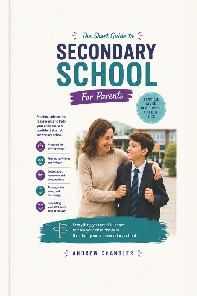 The Short Guide To Secondary School: For Parents cover