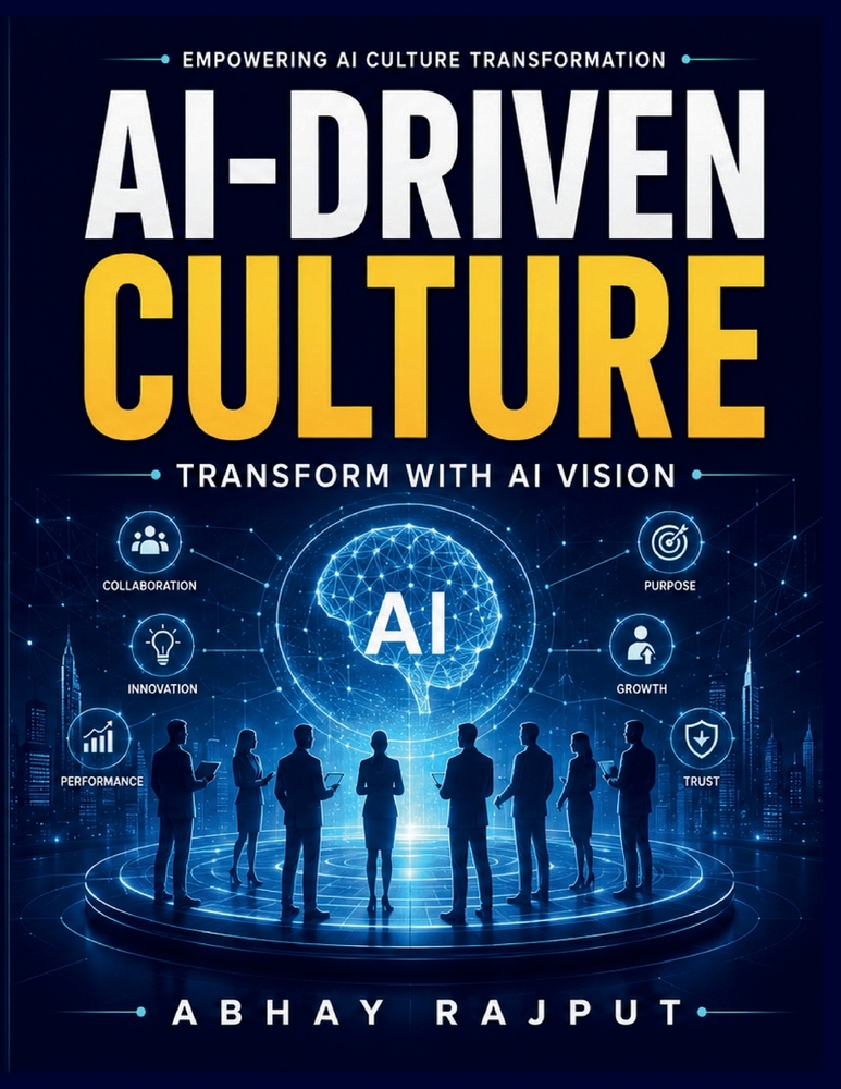 AI-Driven Culture: AI-Driven Organizations AI in Business Goals AI Tools and Learning AI Change Management AI Ethics and Risks Future AI Trends AI Int cover