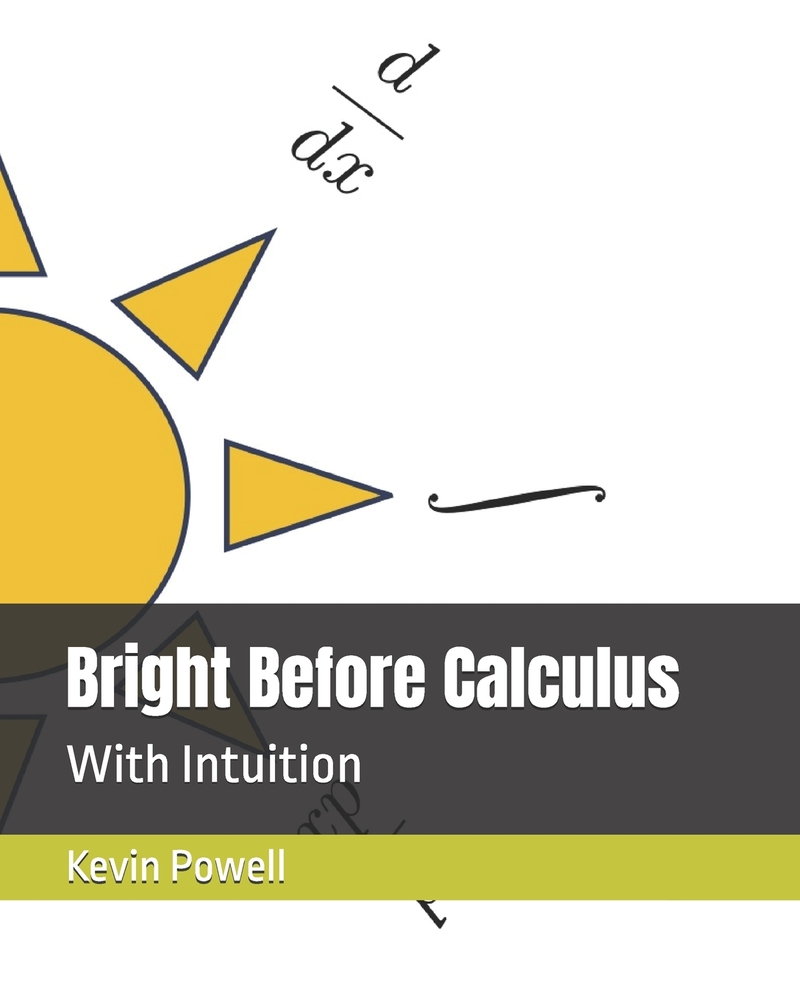 Bright Before Calculus: With Intuition cover