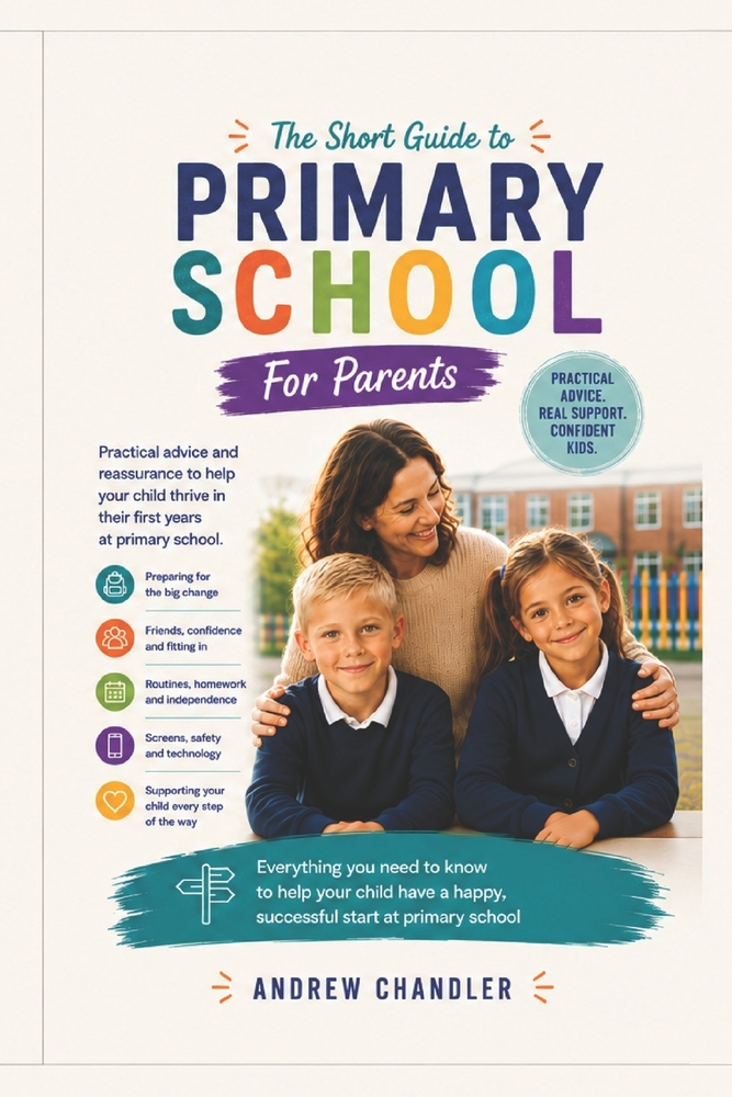 The Short Guide To Primary School: For Parents cover