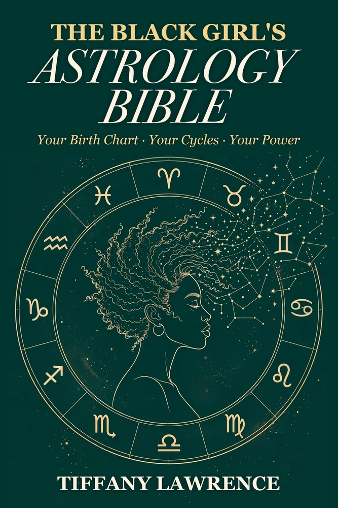 The Black Girl's Astrology Bible: Your Birth Chart, Your Cycles, Your Power cover