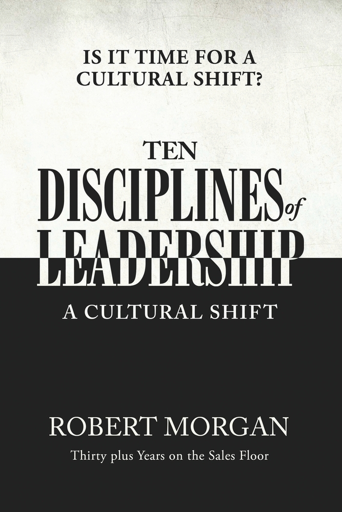 Ten Disciplines of Leadership: Is It Time for a Cultural Shift cover