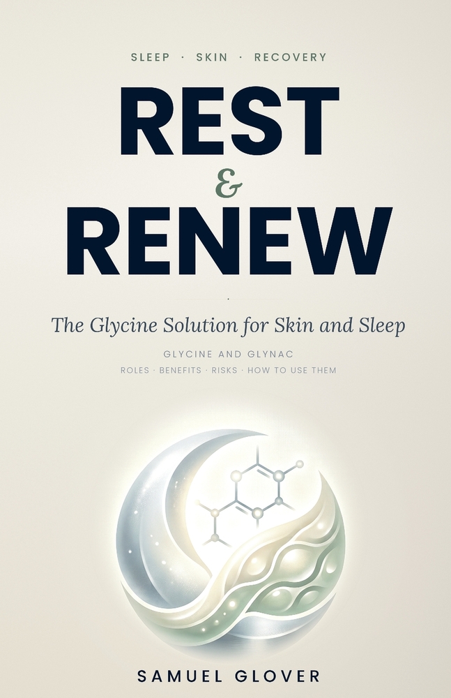 Rest & Renew: The Glycine Solution for Skin and Sleep cover