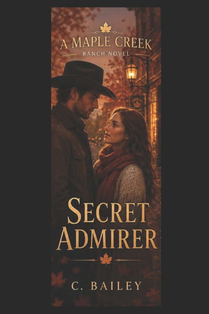 Secret Admirer: A Maple Creek Ranch Novel cover