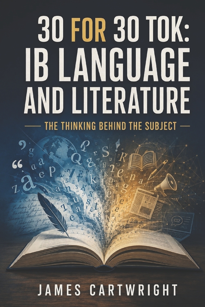 30 for 30 Tok: IB Language B: The Thinking Behind the Subject cover