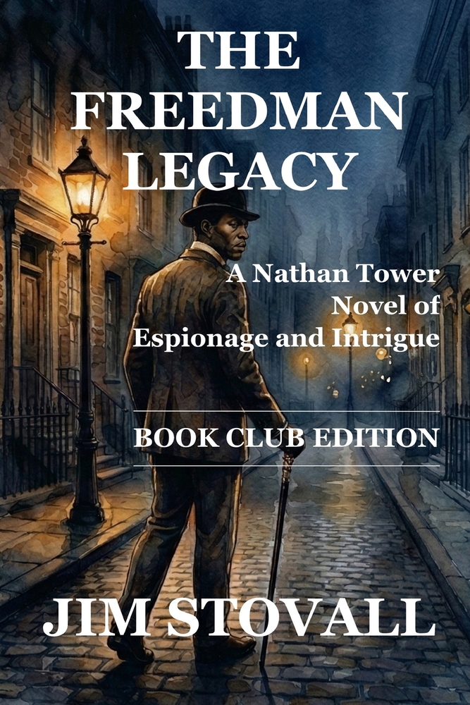 The Freedman Legacy: A Nathan Tower Novel - Book Club Edition cover