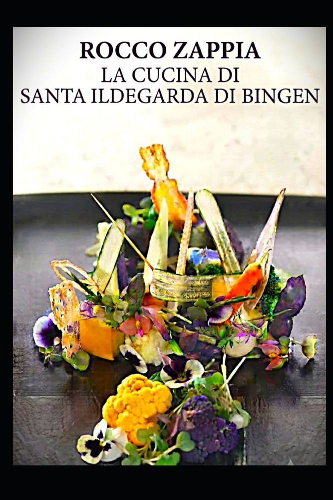 La Cucina Di Ildegarda: Ricette di benessere, erbe e sapienza medievale cover