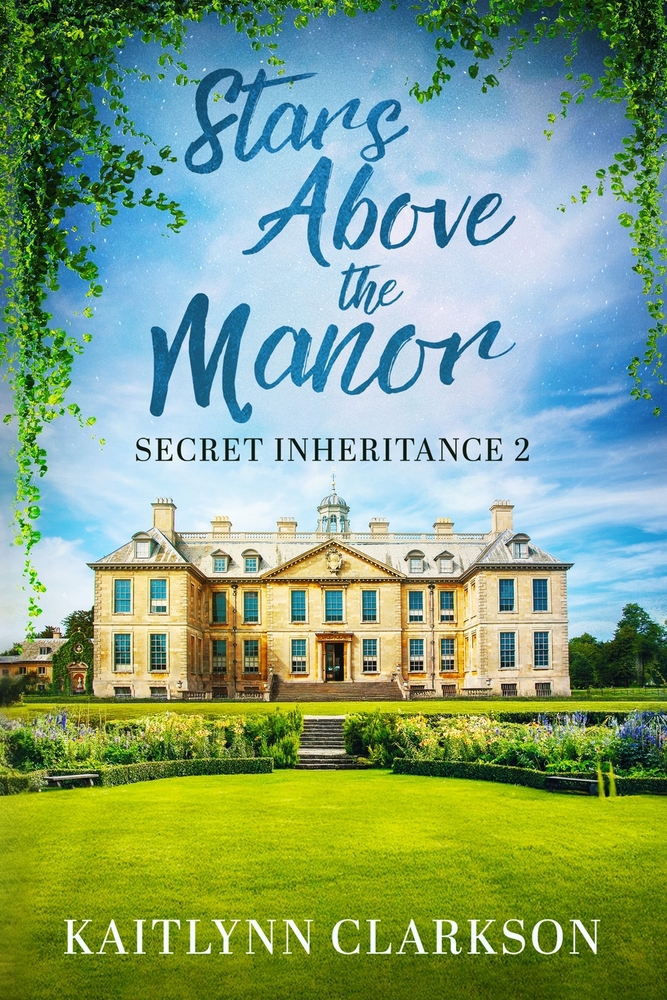 Stars Above The Manor: A Secret Inheritance romance novel cover