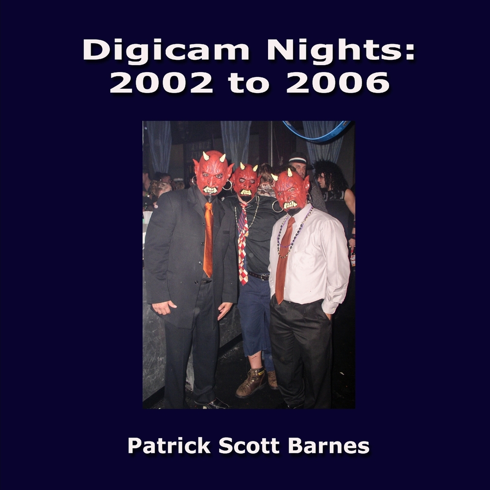 Digicam Nights: 2002 to 2006 cover
