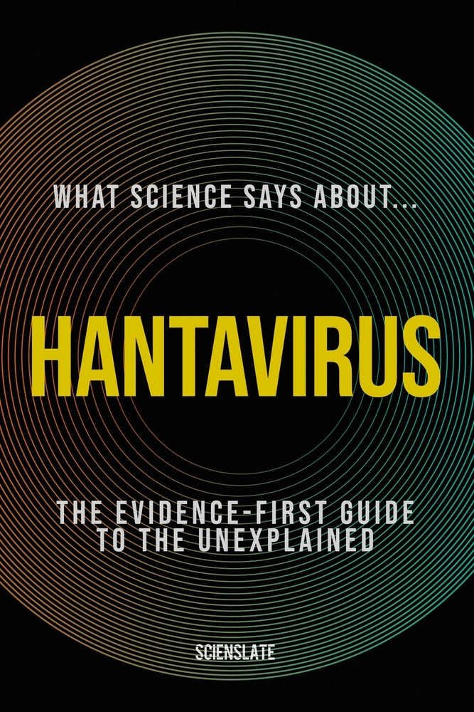 What Science Says About: Hantavirus cover