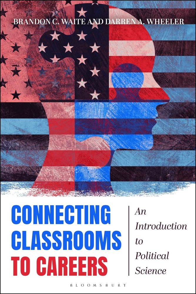 Connecting Classrooms to Careers: An Introduction to Political Science cover