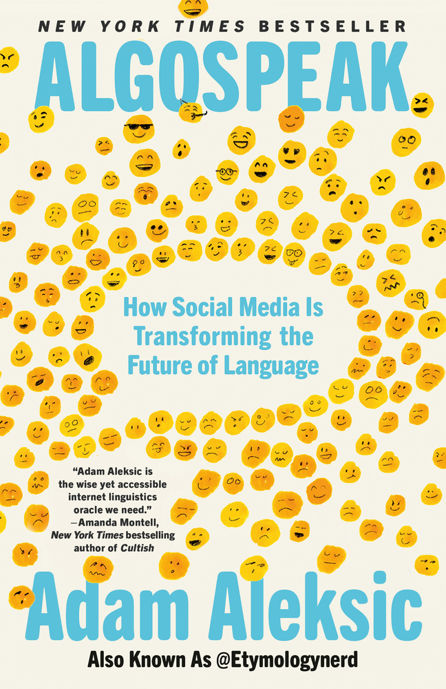 Algospeak: How Social Media Is Transforming the Future of Language cover