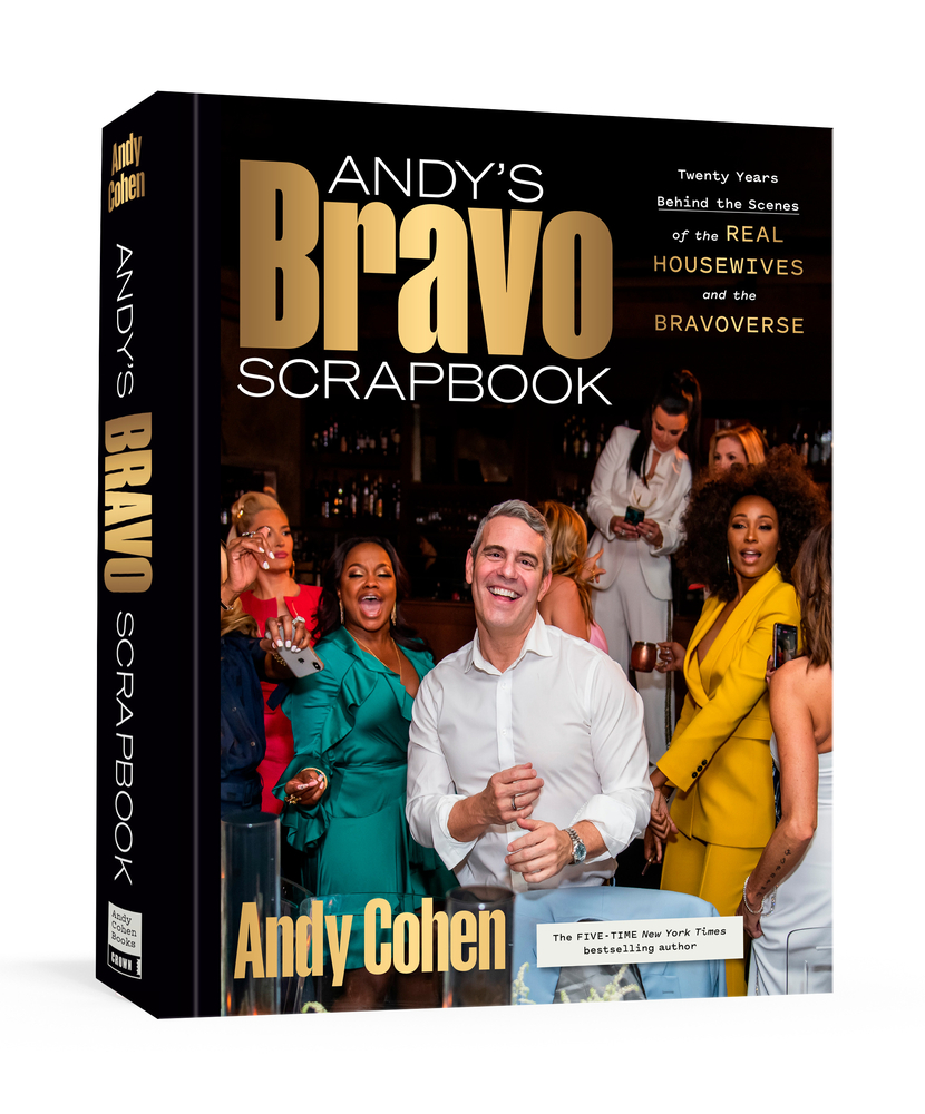 Andy's Bravo Scrapbook: Twenty Years Behind the Scenes of the Real Housewives and the Bravoverse cover