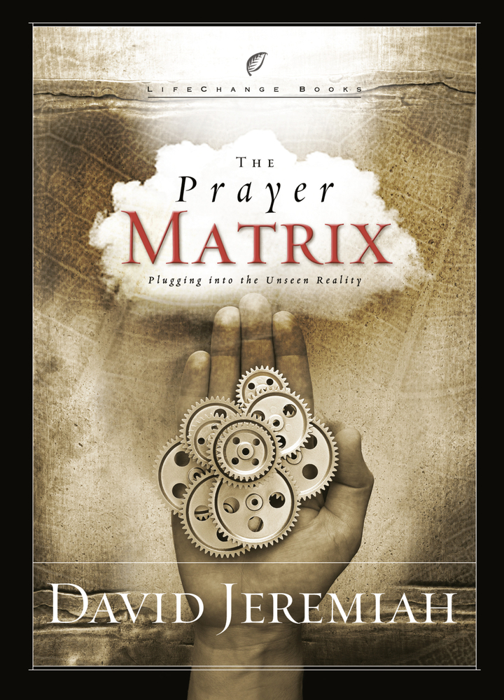 The Prayer Matrix: Plugging Into the Unseen Reality cover