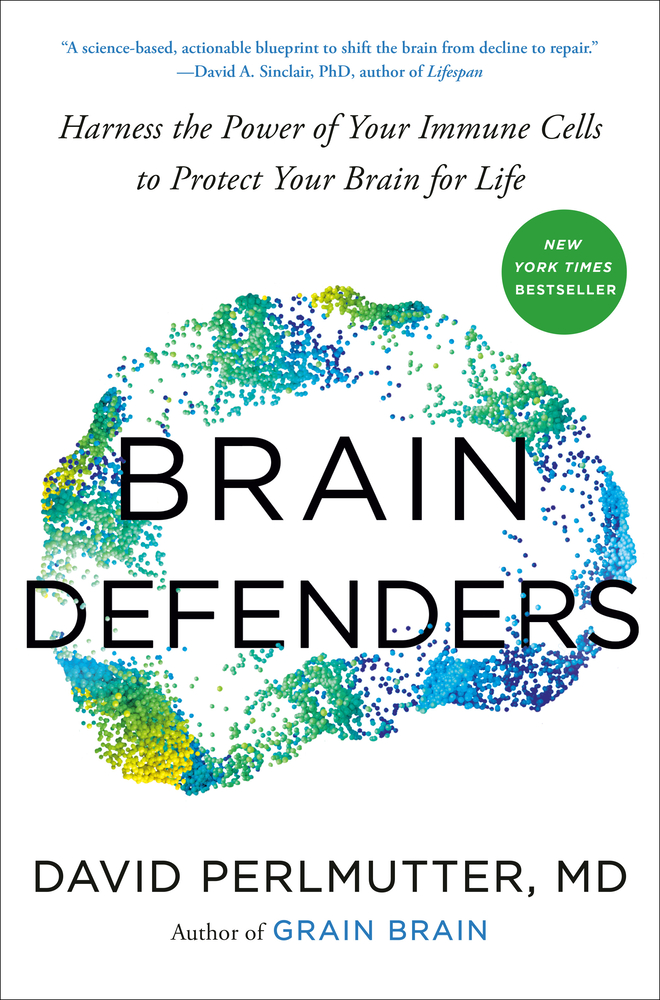Brain Defenders: Harness the Power of Your Immune Cells to Protect Your Brain for Life cover