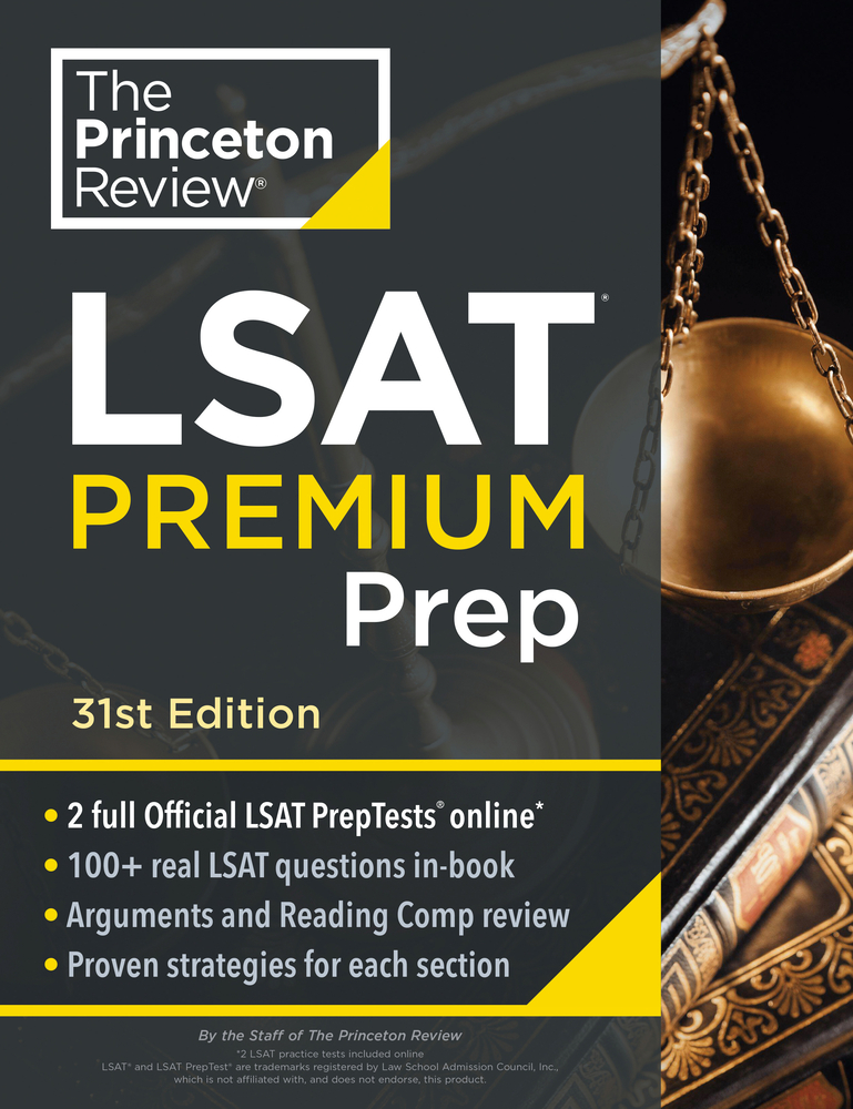 Princeton Review LSAT Premium Prep, 31st Edition: 2 Official LSAT Preptests + Real LSAT Drills + Review for the New Exam cover