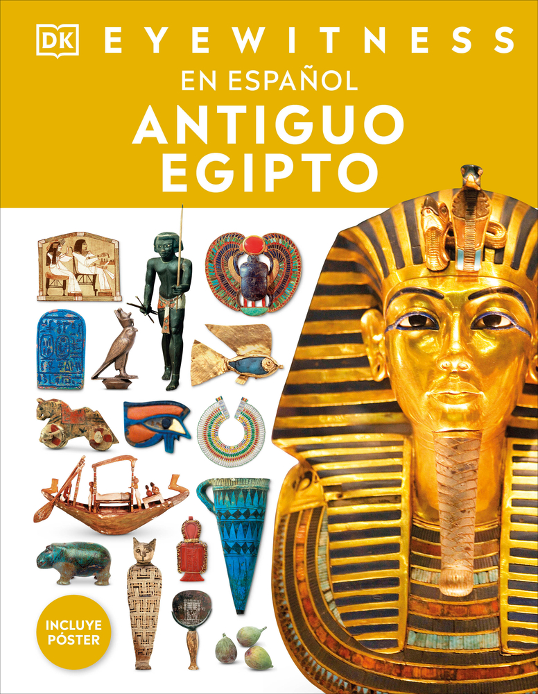 Eyewitness: Antiguo Egipto (Ancient Egypt) cover