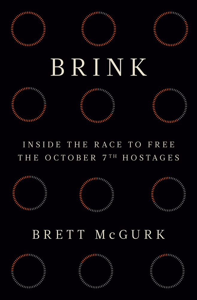 Brink: Inside the Race to Free the October 7th Hostages cover