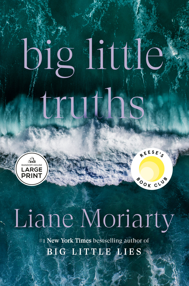 Big Little Truths: Reese's Book Club: A Novel: The Sequel to Big Little Lies cover